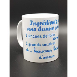 Tasse "Ingrédients pour une bonne journée"