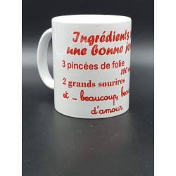 Tasse "Ingrédients pour une bonne journée"