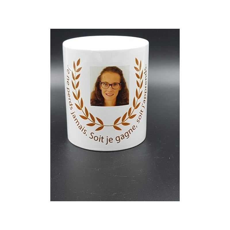 Tasse "Je ne perds jamais" personnalisable