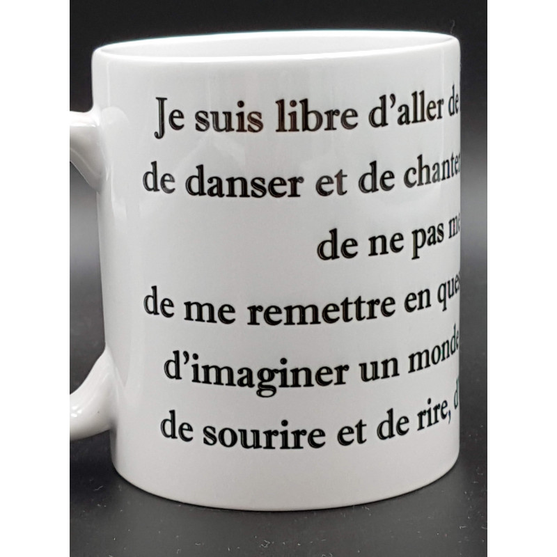 Tasse "Je suis libre"