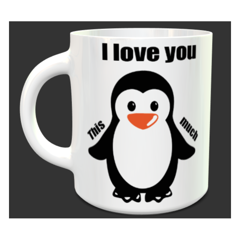 Tasse Pingouin "I love you this much" personnalisable